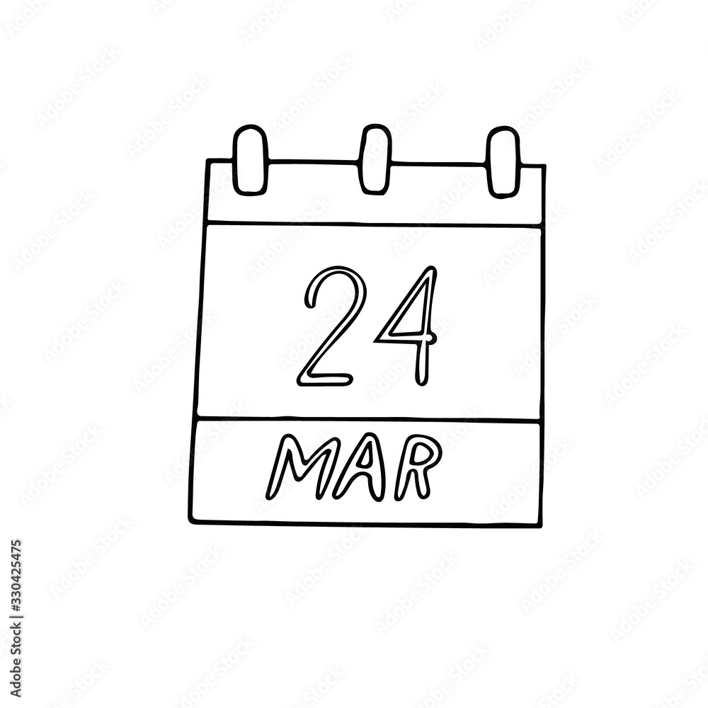 calendar hand drawn in doodle style. March 24. day, date. icon, sticker, element calendar hand drawn in doodle style. March 24. day, date. icon, sticker, element