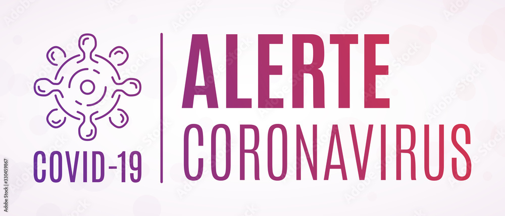 Alerte Coronavirus COVID-19