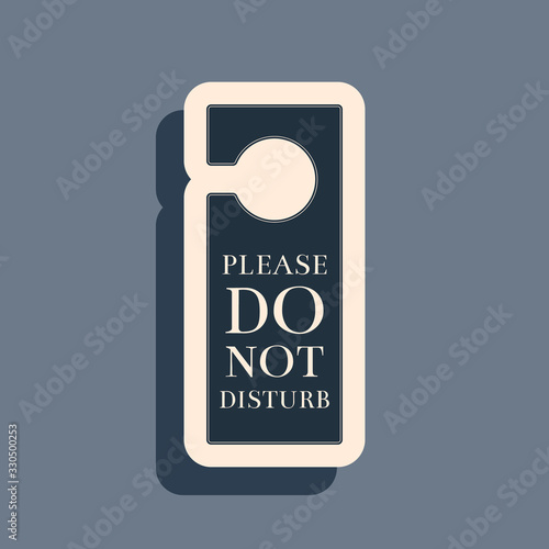 Black Please do not disturb icon isolated on grey background. Hotel Door Hanger Tags. Long shadow style. Vector Illustration
