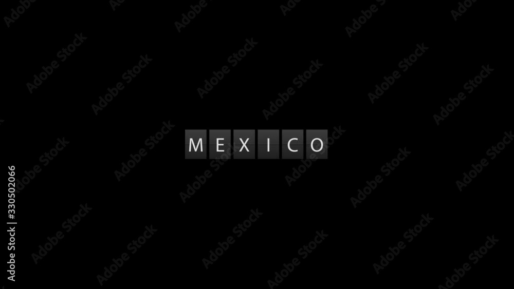 Departure board animation displaying Mexico word Departure board animation displaying Mexico word