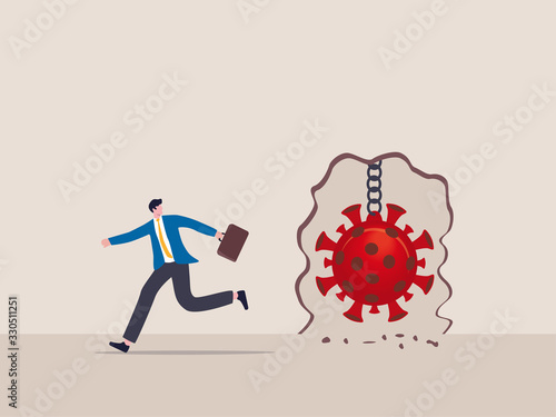Virus disease outbreak protection failure, COVID-19 virus destroy lock down wall and spread into country concept, wrecking ball as COVID-19 pathogen destroy and demolish wall, business man run away.