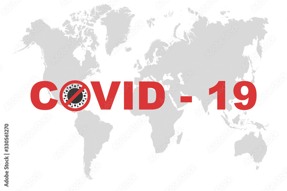 Stop COVID-19 concept red world map with stop covid-19 sign vector illustration. COVID-19 prevention design background