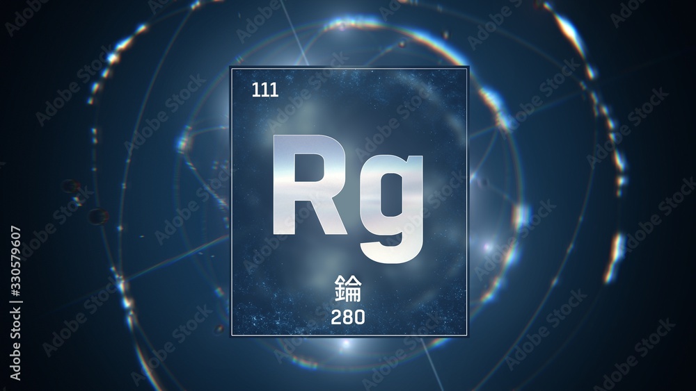 3D illustration of Roentgenium as Element 111 of the Periodic Table. Blue illuminated atom design background with orbiting electrons name atomic weight element number in Chinese language 3D illustration of Roentgenium as Element 111 of the Periodic Table. Blue illuminated atom design background with orbiting electrons name atomic weight element number in Chinese language