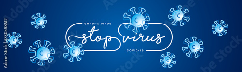 Stop Corona virus handwritten typography lettering text line design blue isolated background banner