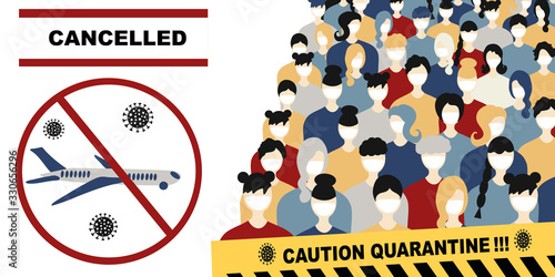 Coronavirus quarantine. Cancellation of flights due to coronavirus concept. Novel coronavirus 2019-nCoV, people in white medical face mask and crossed out airplane