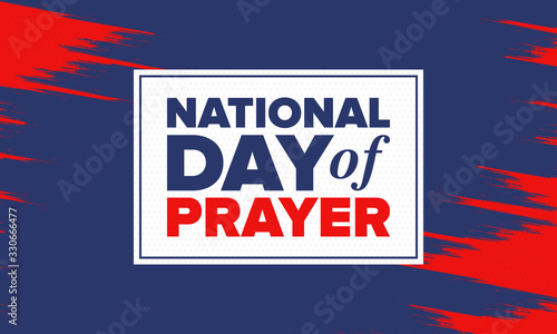National Day of Prayer in United States. First Thursday of May. Annual day when Americans turn to God in prayer and meditation. Poster, card, banner and background. Vector illustration