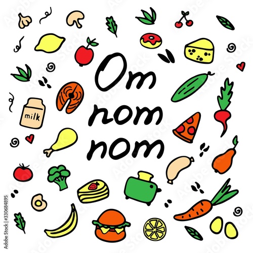 A hand-drawn set of food and dishes. Doodle collection of meal. Inscription Om nom nom.