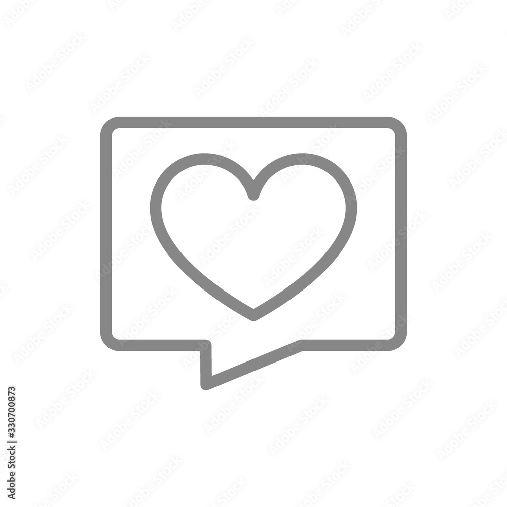 Love message line icon. Heart in speech bubble, like, feedback symbol Love message line icon. Heart in speech bubble, like, feedback symbol