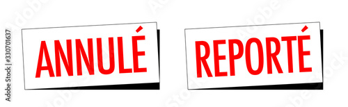 Annulé / Reporté	