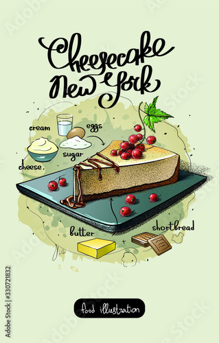 Vector illustration with cheesecake recipe. Ingredients for making cheesecake. Lettering and a beautiful inscription.