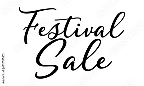 Festival sale postcard. Ink illustration. Modern brush calligraphy. Isolated on white background.