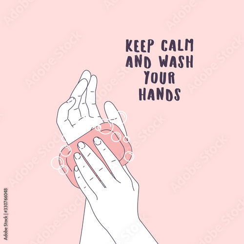 Woman hand holding a soap bar. Keep calm and wash your hands quote. Hygiene poster. Vector illustration