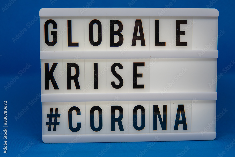 a light box with the inscription: GLOBALE #CORONA a light box with the inscription: GLOBALE #CORONA