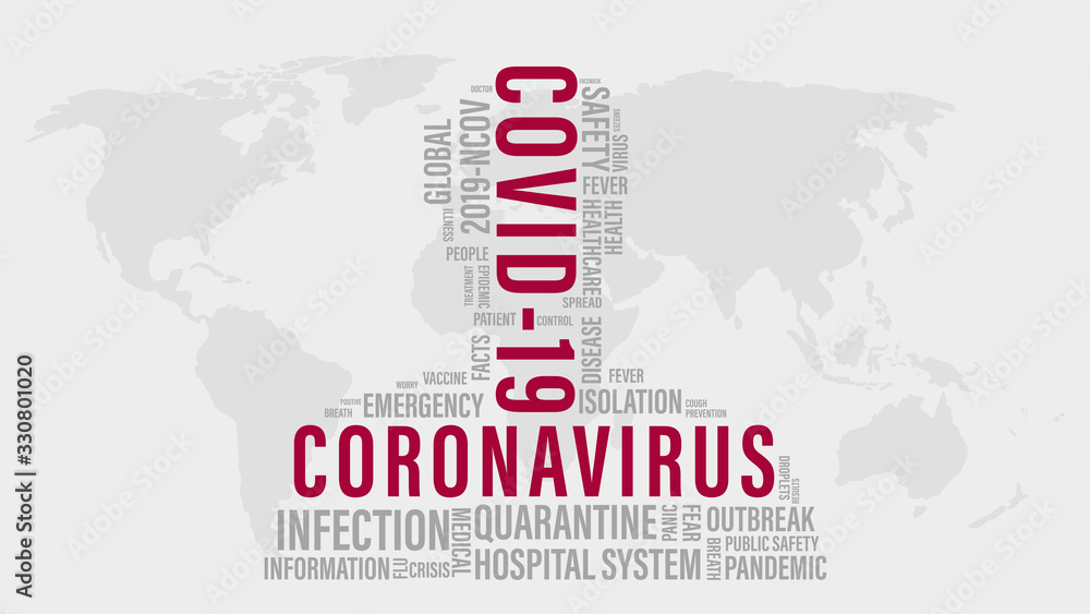 COVID 19 or Coronavirus word cloud with red COVID-19 words and grey word tag on world map background.  Abstract concept 2020 Coronavirus disease. 