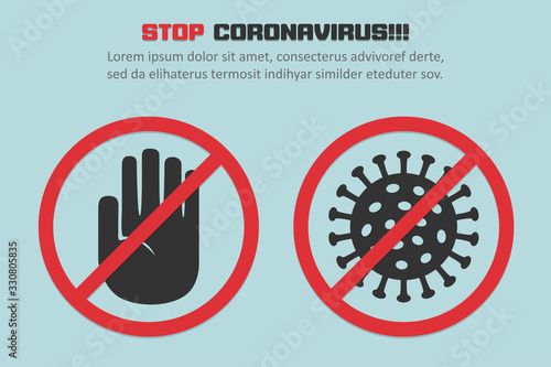 Stop coronavirus with red prohibit sign in a flat design concept background