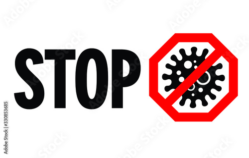 Coronavirus warning sign with virus cells as vector illustration. Red stop sign label.
