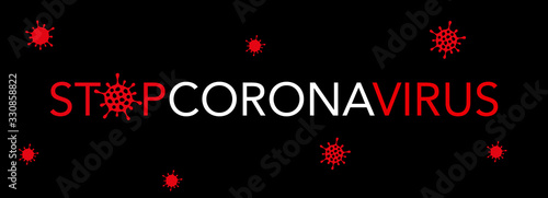 concept web banner stop coronavirus on a black background. COVID-19. Vector illustration