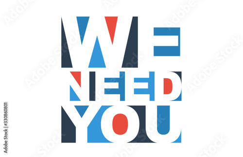 colorful vector illustration banner we need you