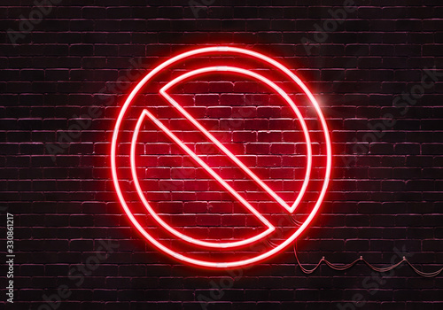 Fototapete Neon sign on a brick wall in the shape of a forbidden symbol