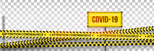 Pandemic stop. Coronavirus covid-19 2019-nCoV. Black and yellow stripes set. Warning tapes. Danger. Quarantine biohazard sign. Caution ,Warning or stop corona virus concept. Vector photo