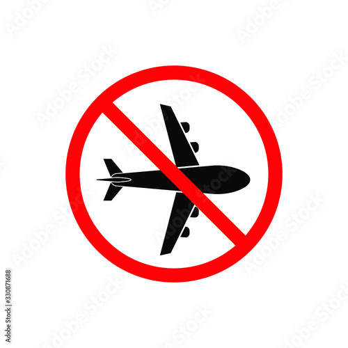 No Airplane sign. Travel ban symbol isolated on white background. Vector illustration
