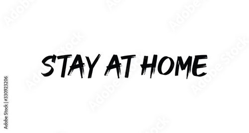 Stay at home - Lettering typography poster with text for self isolation times. Hand letter script motivational sign catch word.