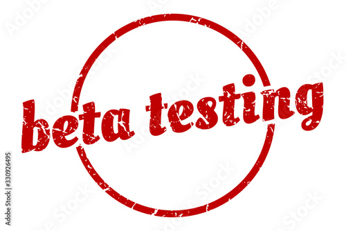 beta testing sign. beta testing round vintage grunge stamp. beta testing
