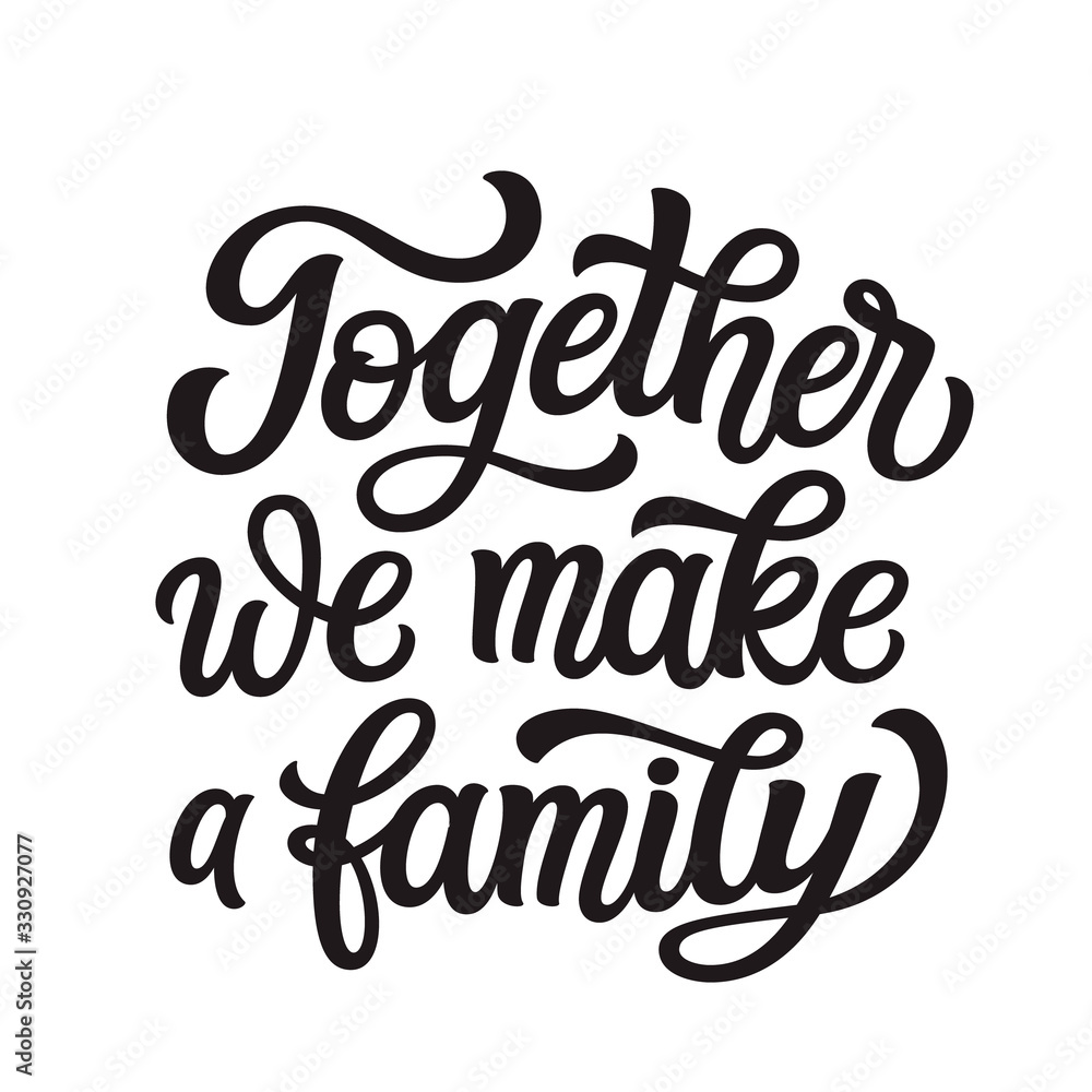 Family lettering quote