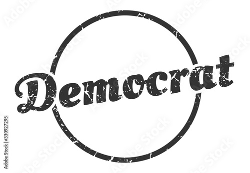 democrat sign. democrat round vintage grunge stamp. democrat
