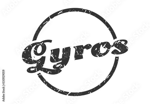 gyros sign. gyros round vintage grunge stamp. gyros