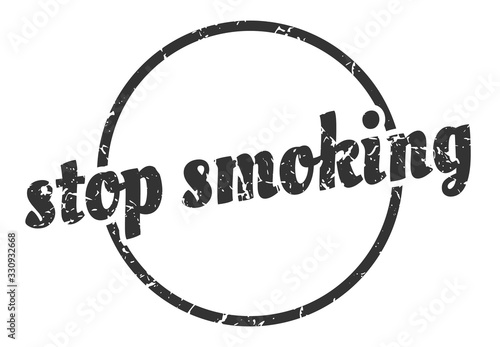 stop smoking sign. stop smoking round vintage grunge stamp. stop smoking