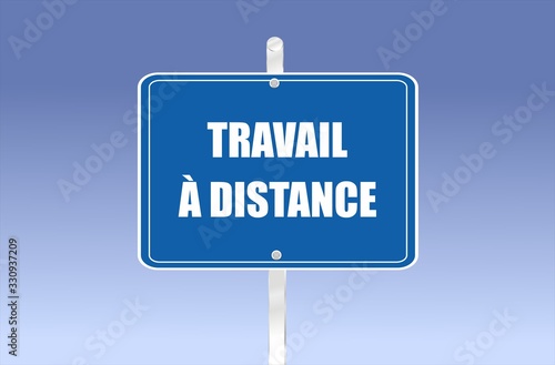 panneau avec écrit "travail à distance"