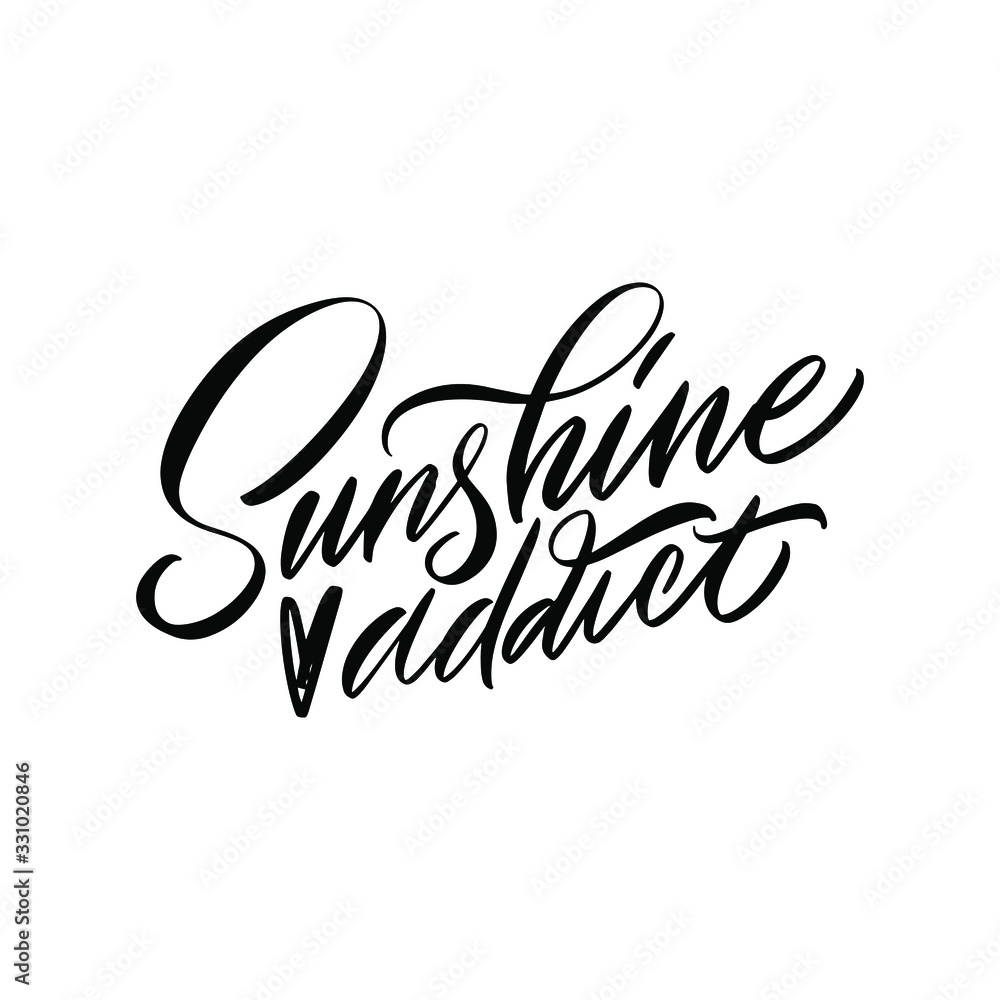 Sunshine addict. Pink inscription on a colored background. Great lettering and calligraphy for greeting cards, stickers, banners, prints and home interior decor. Sunshine addict. Pink inscription on a colored background. Great lettering and calligraphy for greeting cards, stickers, banners, prints and home interior decor.