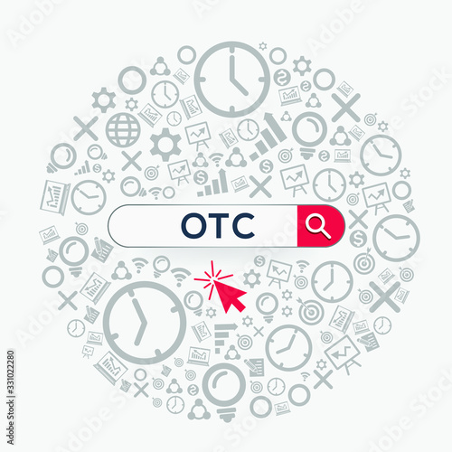 OTC mean (over the counter) Word written in search bar ,Vector illustration.