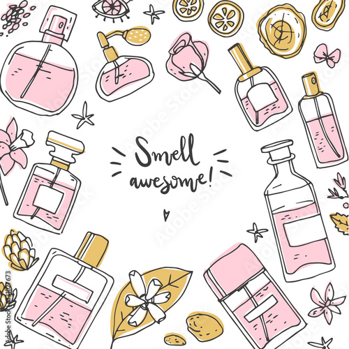 Perfume background, frame with bottle and ingredients. Doodle vector illustration.