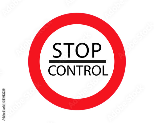 Sign stop control, the customs checkpoint in vector for print or design
