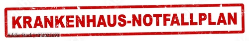 nlsb1389 NewLongStampBanner nlsb - german label / banner - Schild mit der Stempel Aufschrift: Krankenhaus Notfallplan - new-version - 6zu1 xxl g9281 photo