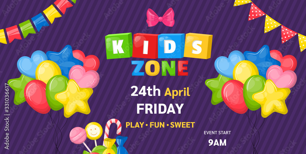 Naklejka premium Kids zone entertainment childish banner for birthday party, childish fun party. Decoration for a children's playroom, kids game room. Party invitation, flyer template vector illustration