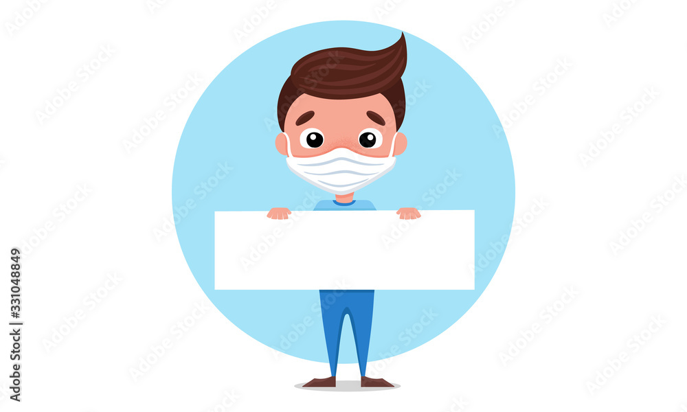Cute boy in white medical face mask against the coronavirus and holding blank board for notice and information to prevent flu and infection on isolated background. Vector flat cartoon illustration