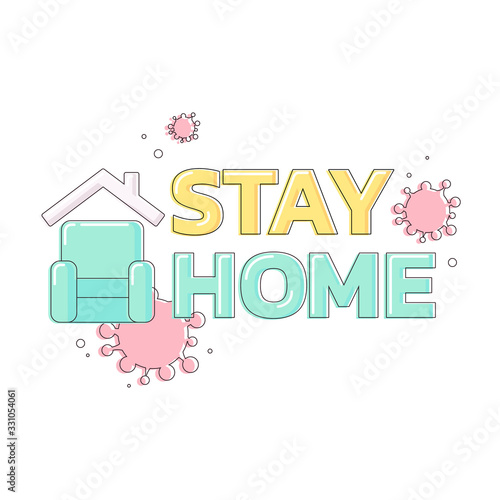 Call to stay home. Lettering with icon of roof and armchair