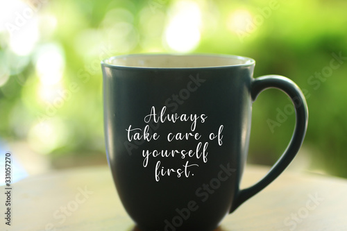 Платно Inspirational quote - Always take care of yourself first