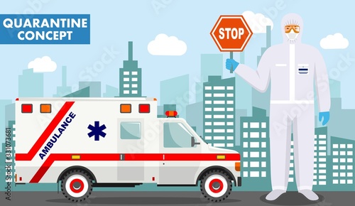 Quarantine and medical concept. Detailed illustration of emergency doctor in protective suit and mask near ambulance car on background with cityscape. Vector illustration.