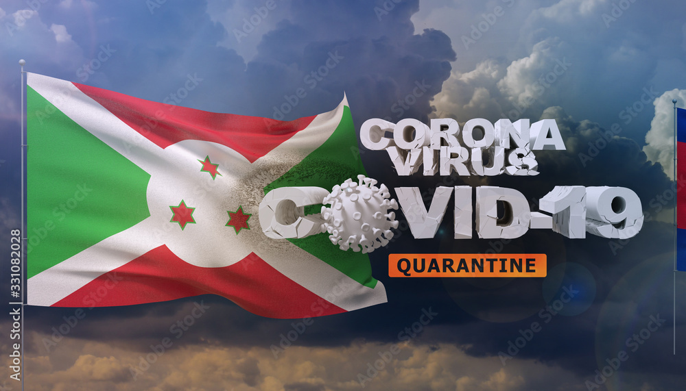 Coronavirus disease COVID-19 infection concept - waving flag of Burundi. 3D illustration.