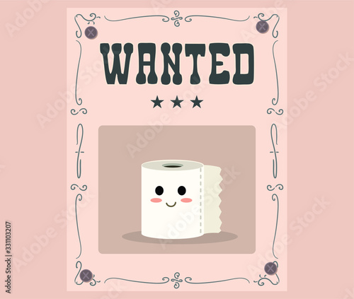 Toilet Paper Crisis Wanted Poster Cartoon