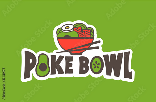 Seafood emblem. Poke bowl badge, sticker on green background isolated.