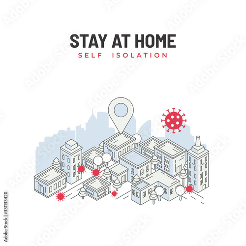Stay at Home, self isolation. Self protection. social distancing. Cityscape with pandemic corona virus