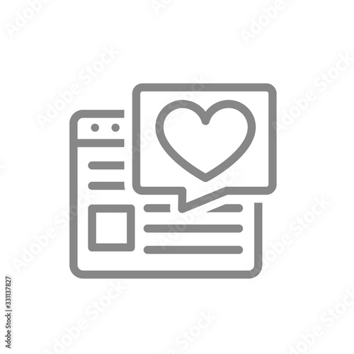 Website with heart in speech bubble line icon. Love article, user feedback symbol