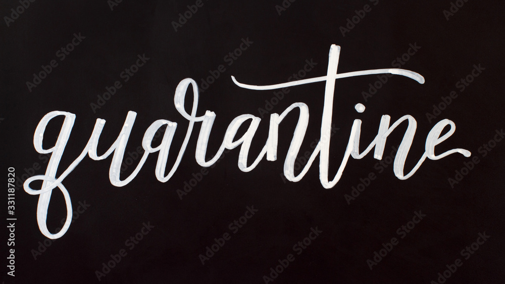 Obraz premium Chalk inscription QUARANTINE on a black chalkboard