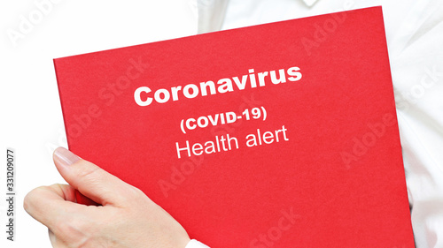 The Coronavirus Crisis. Coronavirus (COVID-19) health alert.