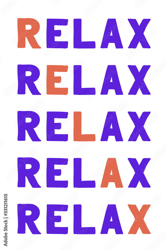 Relax Vector saying. White isolated